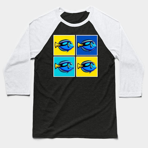 Pop Blue Tang Fish - Cool Aquarium Fish Baseball T-Shirt by PawPopArt